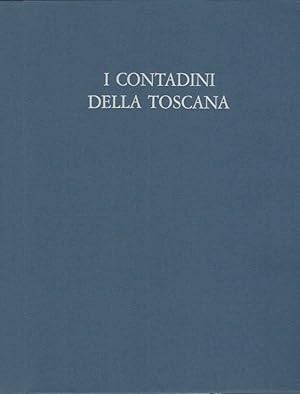 I contadini della Toscana In sessanta stampe a colori disegnate da Antonio Bicci e incise sotto l...