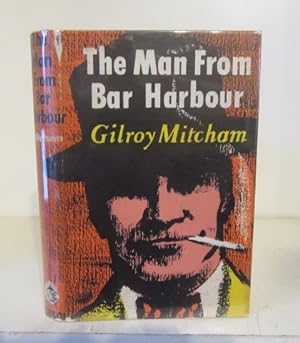 Seller image for The Man From Bar Harbour for sale by BRIMSTONES