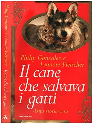 Seller image for Il cane che salvava i gatti for sale by Biblioteca di Babele