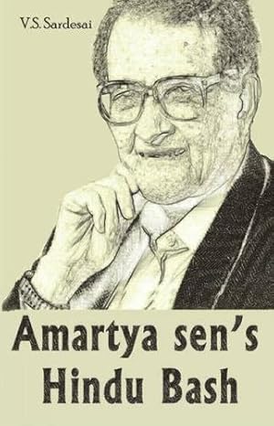 Seller image for Amartya Sen's Hindu Bash [Paperback] [Jan 30, 2008] V.S. Sardesai [Soft Cover ] for sale by booksXpress