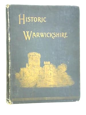 Immagine del venditore per Historic Warwickshire venduto da World of Rare Books