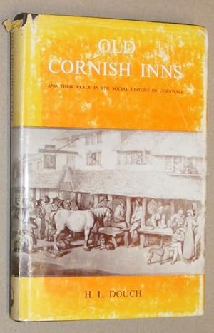 Old Cornish Inns and their place in the social history of Cornwall