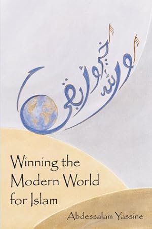 Bild des Verkufers fr Title: Winning the Modern World for Islam zum Verkauf von WeBuyBooks