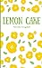 Seller image for Lemon Cake [Soft Cover ] for sale by booksXpress