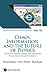 Seller image for Chaos, Information, and the Future of Physics: The Seaman-Rössler Dialogue with Information Perspectives by Burgin and Seaman (World Scientific Series in Information Studies, 15) [Hardcover ] for sale by booksXpress