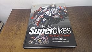 Imagen del vendedor de World Superbikes: The First 15 Years a la venta por BoundlessBookstore