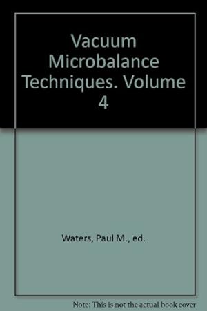 Bild des Verkufers fr Vacuum Microbalance Techniques. Volume 4 zum Verkauf von Ammareal