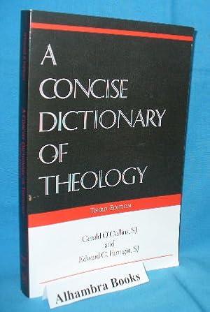 A Concise Dictionary of Theology - Third Edition