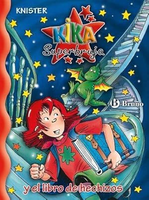 Seller image for Kika Superbruja y el libro de hechizos / Kika Super Witch and Spellbook (Kika Superbruja / Kika Super Witch) for sale by WeBuyBooks