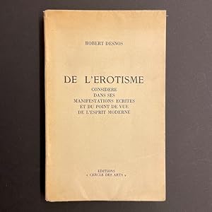 Seller image for De l'rotisme considr dans ses manifestations crites et du point de vue de l'esprit moderne. for sale by Le Cabinet d'Amateur