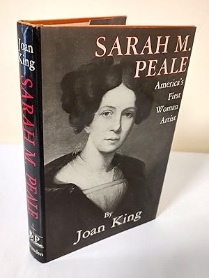 Sarah M. Peale; America's first woman artist