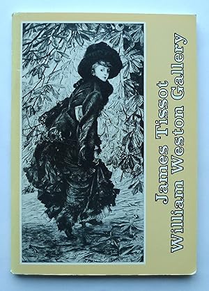 James Tissot 1836-1902. An Exhibition of Etchings. William Weston Gallery. London 1984.