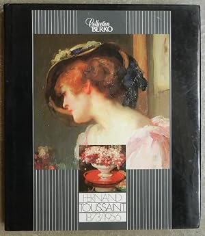 Seller image for Fernand Toussaint, 1873/1956. for sale by Librairie les mains dans les poches