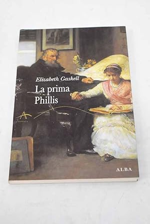 Imagen del vendedor de La prima Phillis a la venta por Alcan Libros