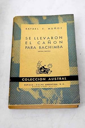 Se llevaron el cañón para Bachimba