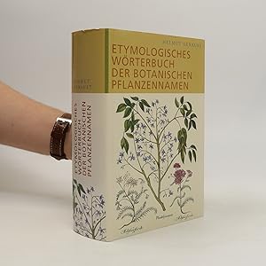 Bild des Verkufers fr Etymologisches Wo?rterbuch der botanischen Pflanzennamen zum Verkauf von Bookbot