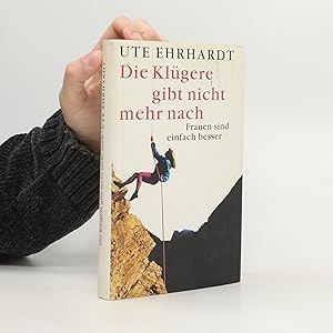 Seller image for Die Klgere gibt nicht mehr nach for sale by Bookbot