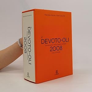Bild des Verkufers fr Il Devoto-Oli : vocabolario della lingua italiana : 2008 zum Verkauf von Bookbot