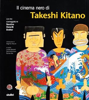 Immagine del venditore per Il cinema nero di Takeshi Kitano venduto da Di Mano in Mano Soc. Coop