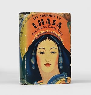 Seller image for My Journey to Lhasa. The Personal Story of the only White Woman Who Succeeded in Entering the Forbidden City. for sale by Peter Harrington.  ABA/ ILAB.