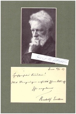 RUDOLF EUCKEN (1846-1926) Professor Dr.phil., deutscher Philosoph, 1908 Nobelpreis für Literatur ...