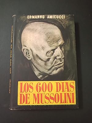 Seller image for Los 600 das de Mussolini for sale by Llibreria Fnix