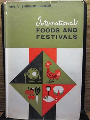 Imagen del vendedor de INTERNATIONAL FOODS AND FESTIVALS a la venta por The Book Abyss