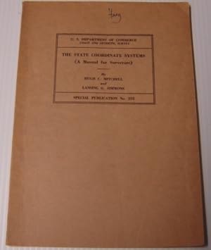 The State Coordinate Systems (a Manual For Surveyors) - Special Publication 235