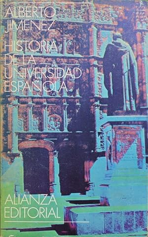 Imagen del vendedor de Historia de la universidad espaola a la venta por Librera Alonso Quijano