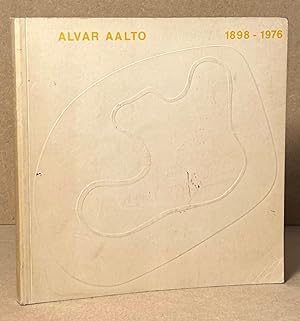 Bild des Verkäufers für Alvar Aalto 1898-1976 zum Verkauf von San Francisco Book Company