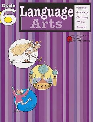 Seller image for Language Arts: Grade 6 (Flash Kids Harcourt Family Learning) (Paperback or Softback) for sale by BargainBookStores