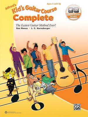 Seller image for Alfred's Kid's Guitar Course Complete: The Easiest Guitar Method Ever!, Book & Online Audio (Paperback or Softback) for sale by BargainBookStores