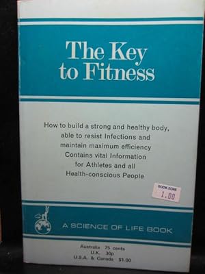 THE KEY TO FITNESS