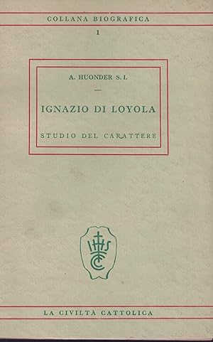 Imagen del vendedor de Ignazio di Loyola studio del carattere a la venta por MULTI BOOK