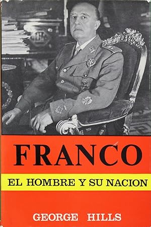 Imagen del vendedor de Franco. El hombre y su nacin a la venta por Librera Alonso Quijano