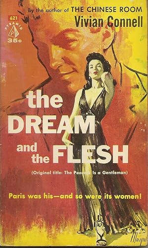 The Dream and the Flesh (Originally The Peacock Is a Gentleman)