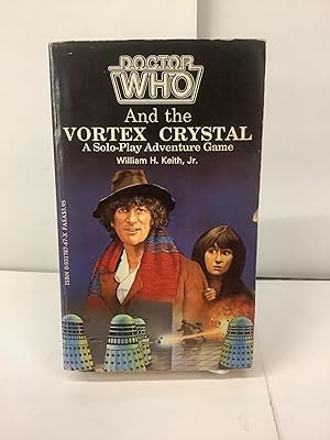 Imagen del vendedor de Doctor Who and the Vortex Crystal: A Solo-Play Adventure Game a la venta por Chamblin Bookmine