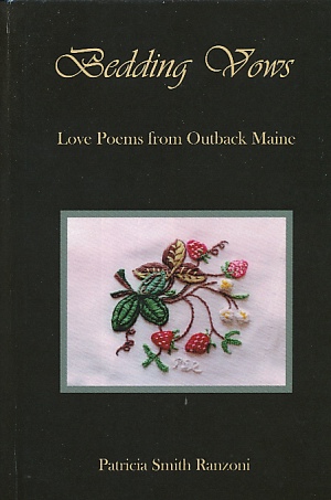 Seller image for Bedding Vows: Love Poems from Outback Maine for sale by Bookshelf of Maine