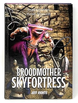 Broodmother Skyfortress: Lamentations of the Flame Princess (LotFP RPG) FIRST EDITION