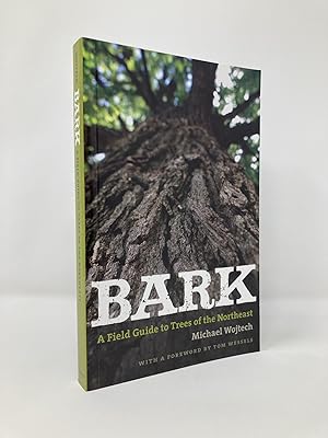 Immagine del venditore per Bark: A Field Guide to Trees of the Northeast venduto da Southampton Books