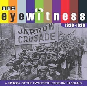 Imagen del vendedor de Eyewitness, the 1930s (BBC Eyewitness) a la venta por WeBuyBooks