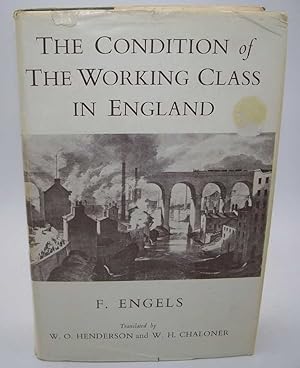 Image du vendeur pour The Condition of the Working Class in England mis en vente par Easy Chair Books