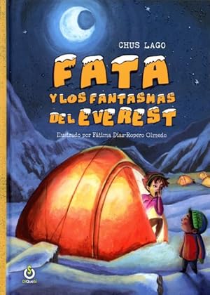 Image du vendeur pour Fata y los fantasmas del Everest / Fata and the Ghosts of Everest -Language: Spanish mis en vente par GreatBookPrices