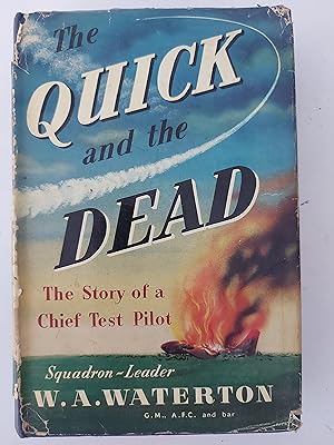 Seller image for The Quick and the Dead for sale by Berkshire Rare Books