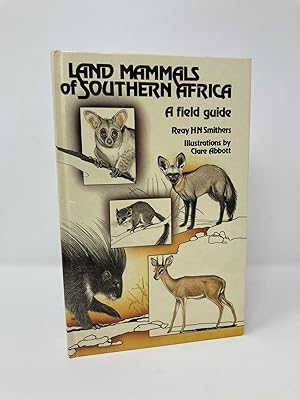 Land Mammals of Southern Africa: A Field Guide