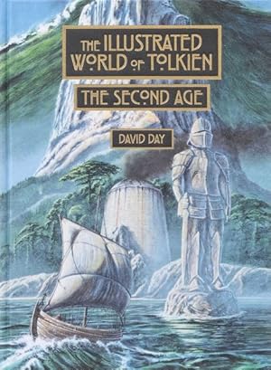 Seller image for Illustrated World of Tolkien : The Second Age for sale by GreatBookPrices