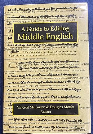 A Guide to Editing Middle English
