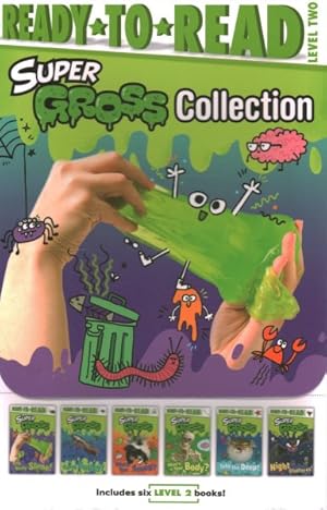 Seller image for Super Gross Collection : Icky, Sticky Slime! / Going Buggy! / What's That Smell? / What's in Your Body? / into the Deep! / Night Creatures! for sale by GreatBookPrices