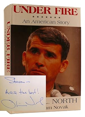 Seller image for UNDER FIRE: AN AMERICAN STORY SIGNED for sale by Rare Book Cellar