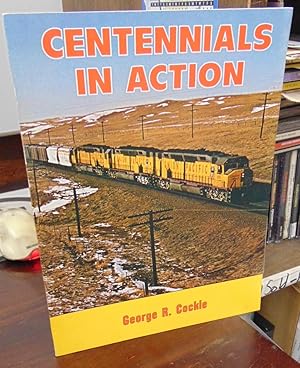 Immagine del venditore per Union Pacific's Centennials in Action venduto da Atlantic Bookshop